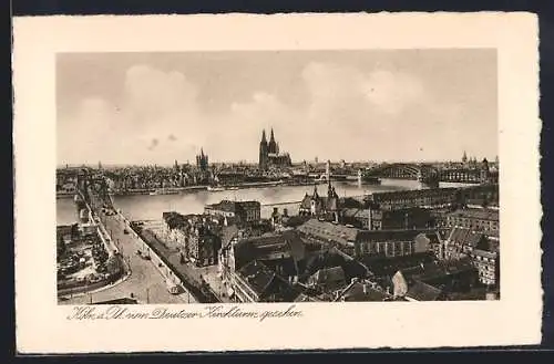 AK Köln a. Rh., Ortsansicht vom Deutzer Kirchturm aus