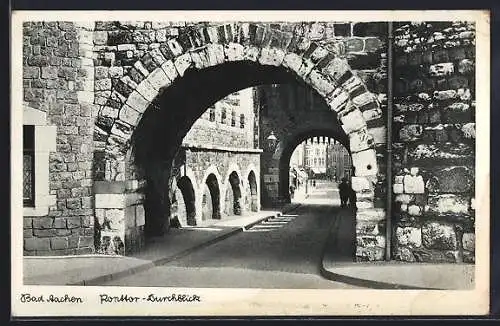 AK Aachen, Ronttor-Durchblick