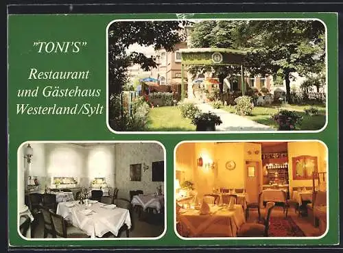 AK Westerland, Toni`s Restaurant & Gästehaus, Norderstrasse 3, Aussen. u. Innenansichten