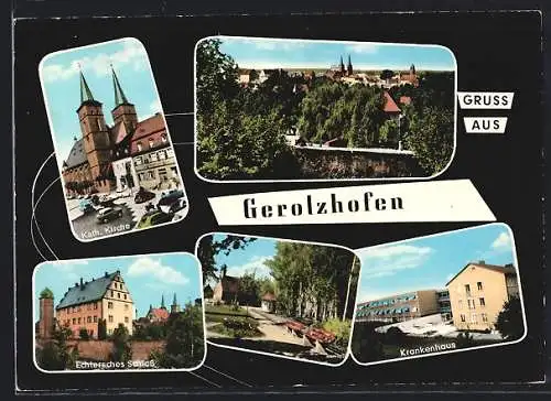 AK Gerolzhofen, Kath. Kirche, Krankenhaus und Echtersches Schloss