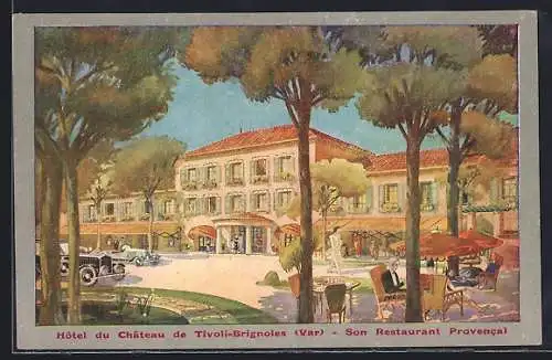 AK Tivoli-Brignoles, Hôtel du Château, Le Restaurant Provencal