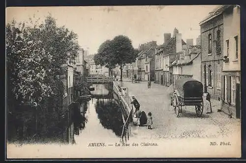 AK Amiens, La Rue des Clairons, Strassenpartie