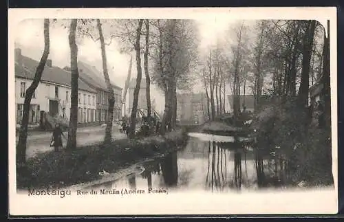 AK Montaigu, Rue du Moulin, Anciens Fosses