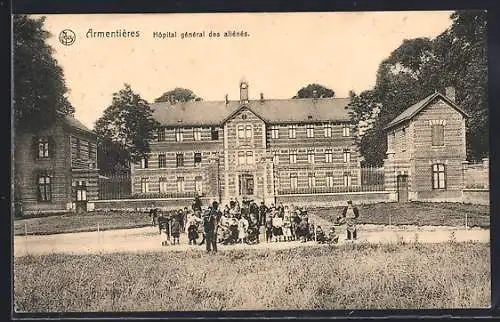 AK Armentieres, Hopital général des aliénés
