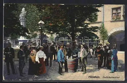 AK München, Gäste im Hofbräuhaushof