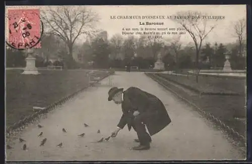 AK Paris, Le Charmeur d`Oiseaux au Jardin des Tuileries, La Baronne