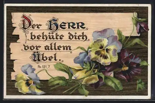 AK Sinnspruch, Der Herr behüte dich vor allem übel, Ps. 121,7.
