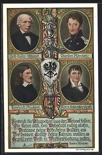 Künstler-AK Ehrengalerie mit Portraits von Uhland, Körner, Rückert und von Schenkendorf