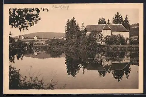AK Alligny, Les Châteaux d`Alligny et de la Campagne reflétés dans l`eau