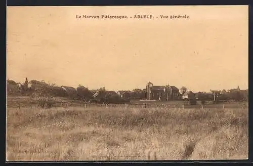AK Arleuf, Vue générale du village dans le Morvan pittoresque
