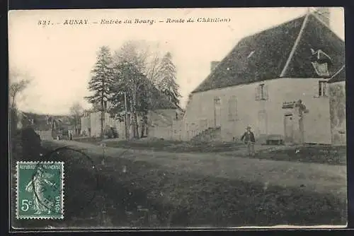AK Aunay, Entrée du Bourg, Route de Châtillon