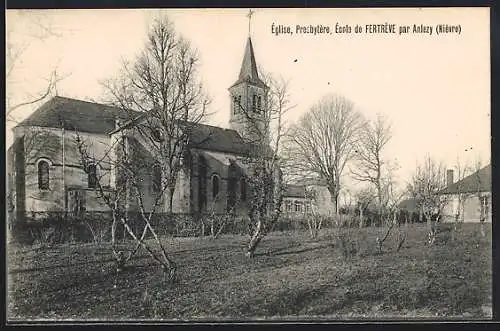 AK Fertreve, Église, Presbytère, École par Anlezy (Nièvre)