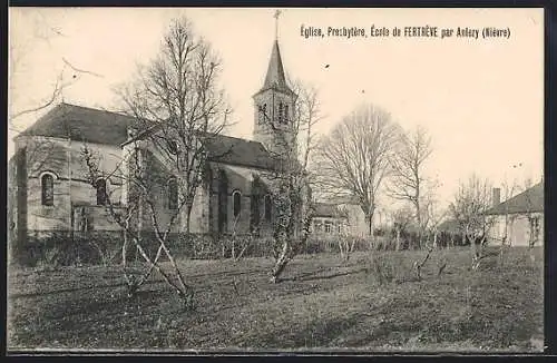 AK Fertreve, Église, Presbytère, École par Anlezy (Nièvre)