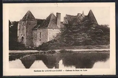 AK Cosne-sur-Loire, Château de Bure en Lure et reflet dans l`eau