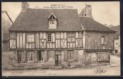 AK Donzy, Vieille Maison du XVIIe Siècle