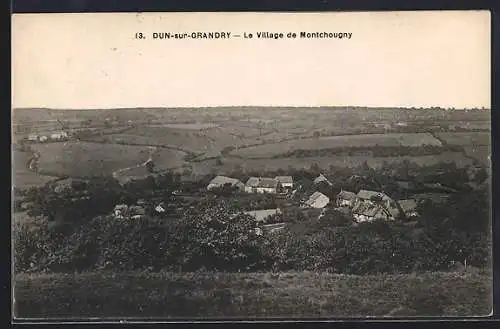 AK Dun-sur-Grandry, Le Village de Montchougny