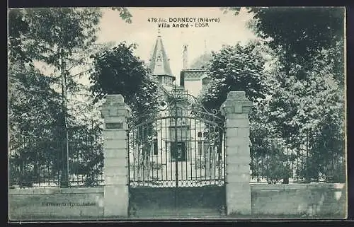 AK Dornecy, Villa André et son portail majestueux