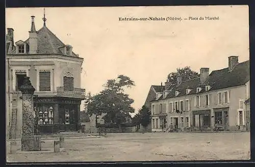 AK Entrains-sur-Nohain, Place du Marché et bâtiments historiques