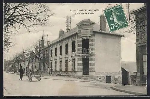 AK Château-Chinon, La Nouvelle Poste et rue animée avec chariot
