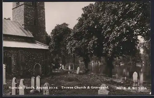 AK Norwich, Floods 1912, Trowse Church & Graveyard
