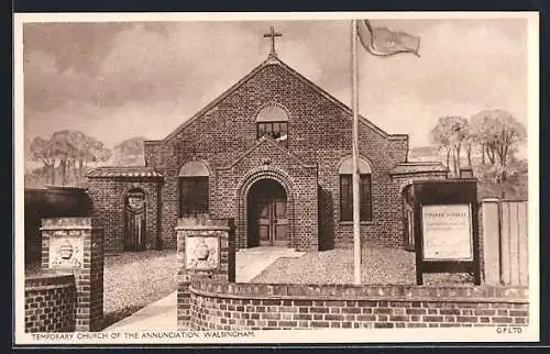 AK Walsingham, Temporary Church of the Annunciation
