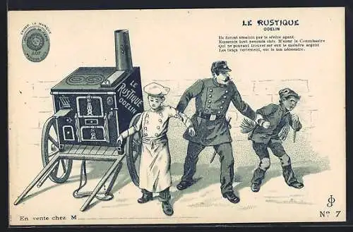 AK Polizist mit Koch und Schornsteinfeger am Ofen, Reklame für Le Rustique Odelin
