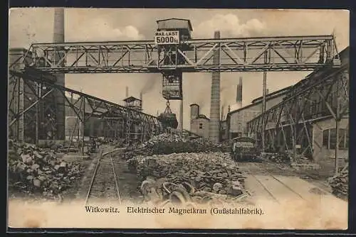 AK Witkowitz, Gussstahlfabrik, Elektrischer Magnetkran
