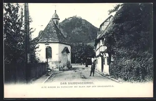 AK Rhöndorf /Siebengebirge, Alte Kirche mit Blick auf den Drachenfels