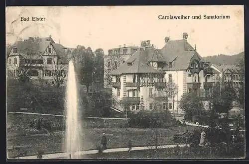 AK Bad Elster, Carolaweiher und Sanatorium