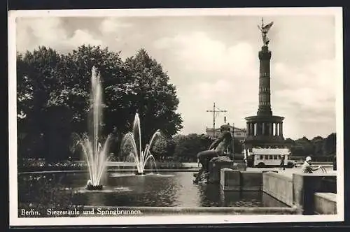 AK Berlin-Tiergarten, Königsplatz, Siegessäule und Springbrunnen