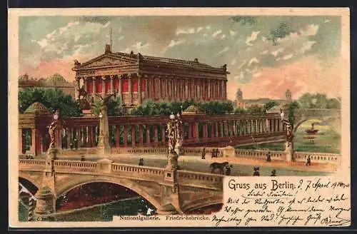 Lithographie Berlin, Nationalgalerie und Friedrichsbrücke