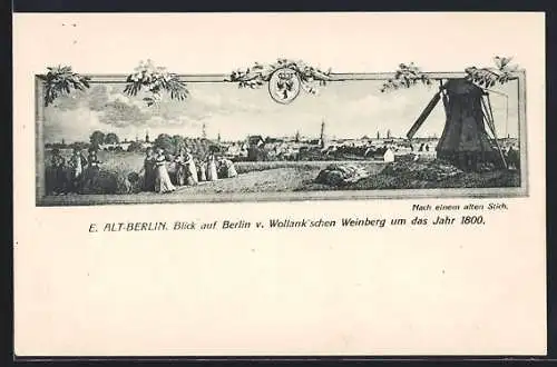 AK Alt-Berlin, Nlick auf Stadt von Wollank`schen Weinberg um das Jahr 1800