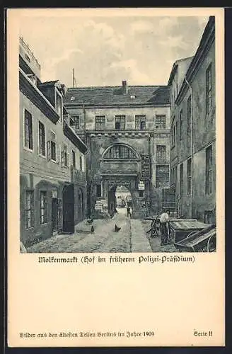 AK Alt-Berlin, Molkenmarkt, Hof im früheren Polizeipräsidium