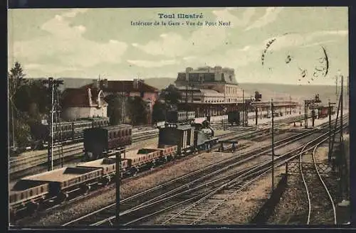 AK Toul, Intérieur de la Gare, Vue du Pont Neuf
