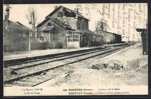 AK Rosieres, Interieur de la Gare, teilweise zerstörter Bahnhof