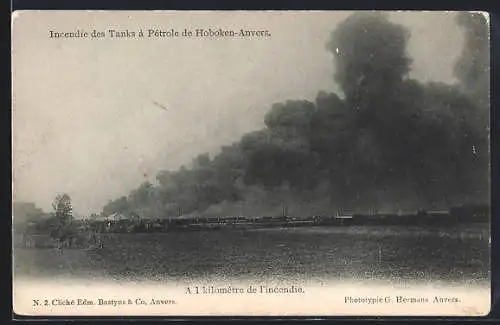 AK Hoboken-Anvers, Incendie des Tanks à Pétrole, A 1 kilometre de l`incendie