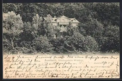 AK Auerbach / Hessen, Erholungsheim Waldruh