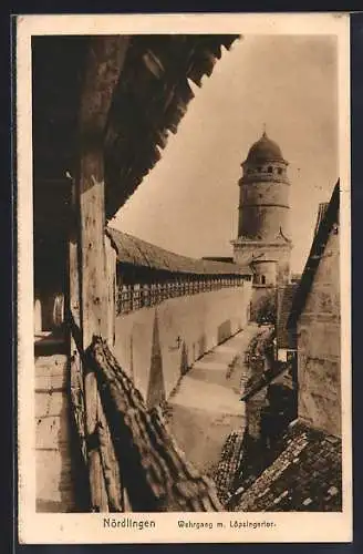 AK Nördlingen, Wehrgang m. Löpsingertor