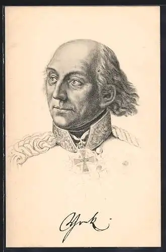 AK Portrait vom preuss. Feldmarschall Graf York von Wartenburg, Befreiungskriege
