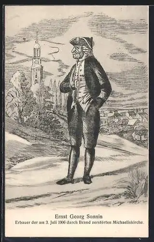 AK Hamburg-Neustadt, Ernst Georg Sonnin, Erbauer der Michaeliskirche blickt zu seinem Werk