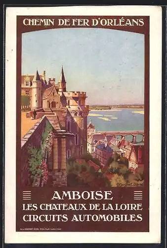 Künstler-AK Chemins de Fer d`Orleans, Amboise les Chateaux de la Loire, Circuits Automobiles, Tourismus