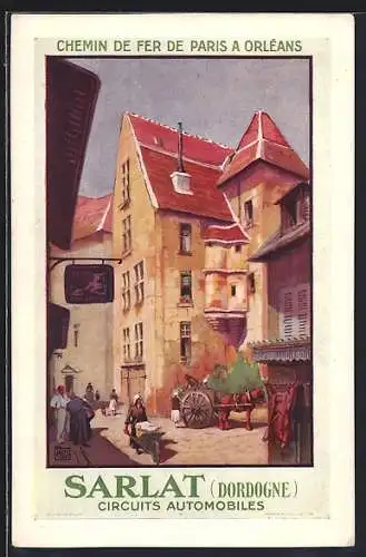 AK Sarlat /Dordogne, Chemin de Fer de Paris a Orleans, Circuits Automobiles
