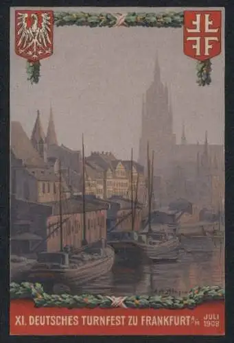 Künstler-AK Frankfurt a. M., XI. Deutsches Turnfest 1908, Hafen und Wappen