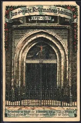Künstler-AK Kallista: Wittenberg, 400jähriges Reformations-Jubiläum 1517-1917, Die Thesentür zur Schlosskirche