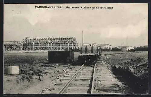 AK Fourchambault, Nouveaux Ateliers en Construction