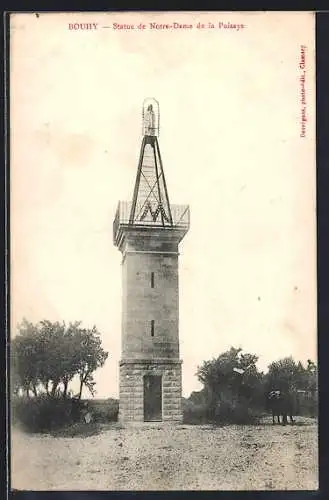 AK Bouhy, Statue de Notre-Dame de la Puisaye sur une tour