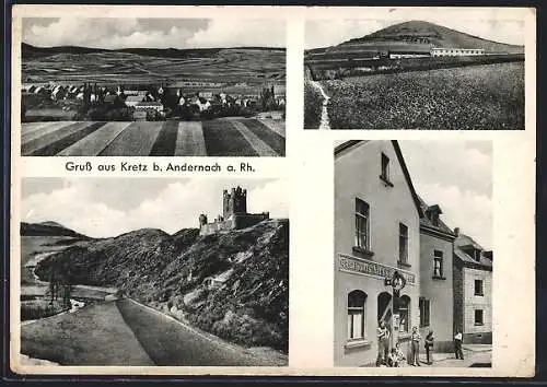 AK Kretz b. Andernach, Ortsansicht und Blick auf die Burg, Gasthaus von Benz