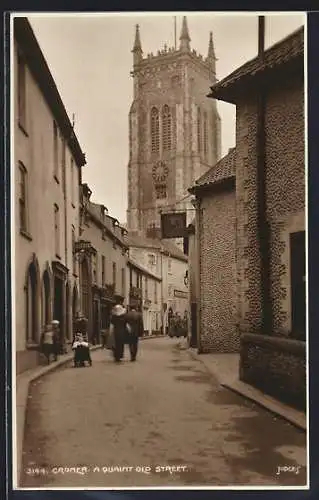 AK Cromer, A quaint old street
