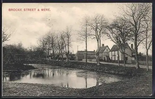 AK Brooke, Street and Mere