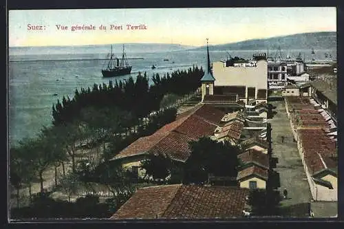 AK Suez, Vue gènèrale du Port Tewfik